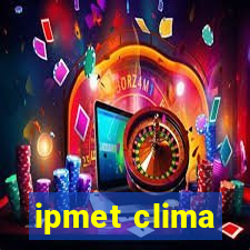 ipmet clima